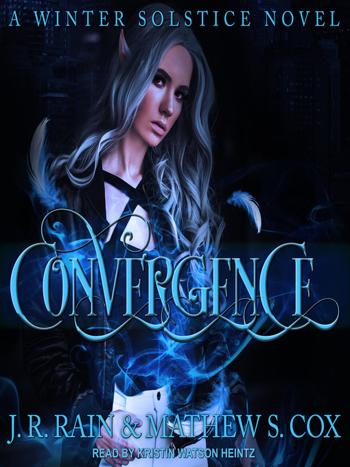 Title details for Convergence by J.R. Rain - Available